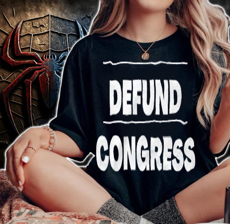 Defund United States Congress Design T-Shirt t-shirt woman shirt