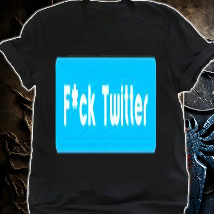 Fuck Twitter Tucker Carlson T-Shirt t-shirt