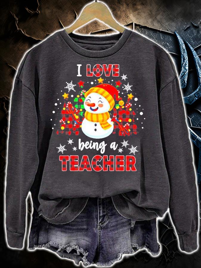 Teacher I Love Being A Teacher T-Shirt t-shirt sweatshirt