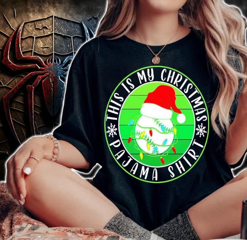 This is My Christmas Pajama Baseball Santa Hat T-shirt t-shirt woman shirt