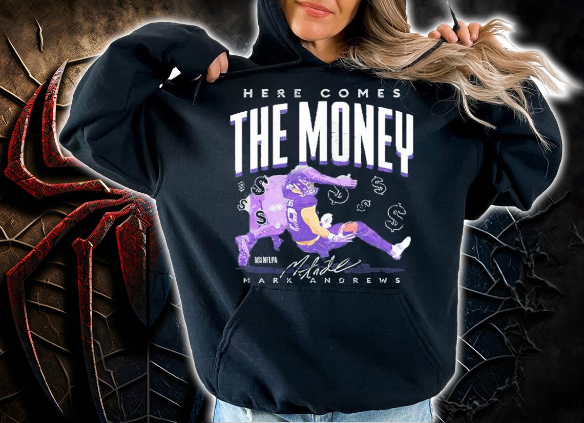 Mark Andrews The Money Baltimore Football Shirt t-shirt hoodie