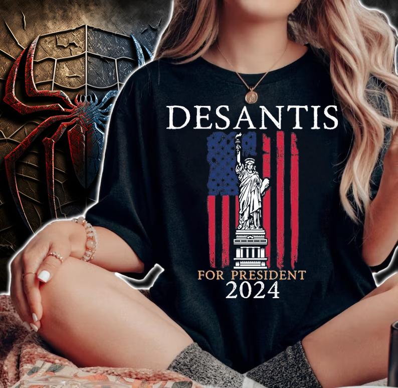 Ron Desantis For President 2024 Statue Of Liberty US Flag 2024 T-Shirt t-shirt woman shirt