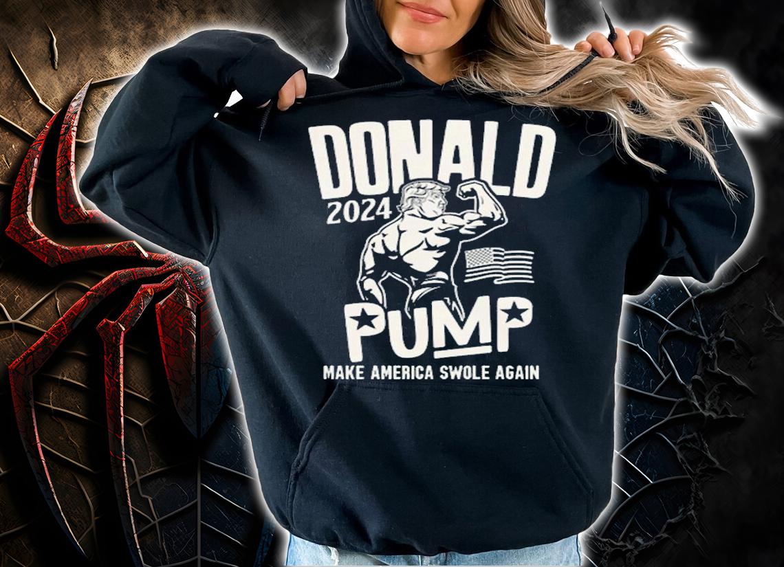DONALD PUMP 2024 Make America Swole Again T-Shirt t-shirt