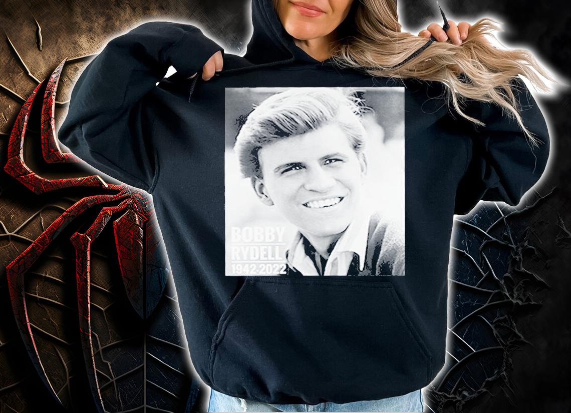 RIP Bobby Rydell 1942 2022 T-Shirt t-shirt hoodie