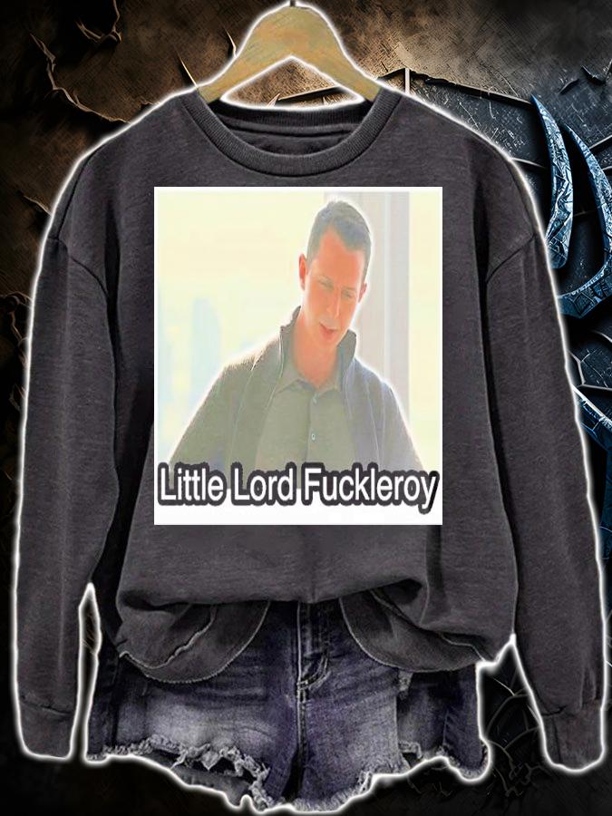 Little Lord Fuckleroy Poster T-Shirt t-shirt sweatshirt