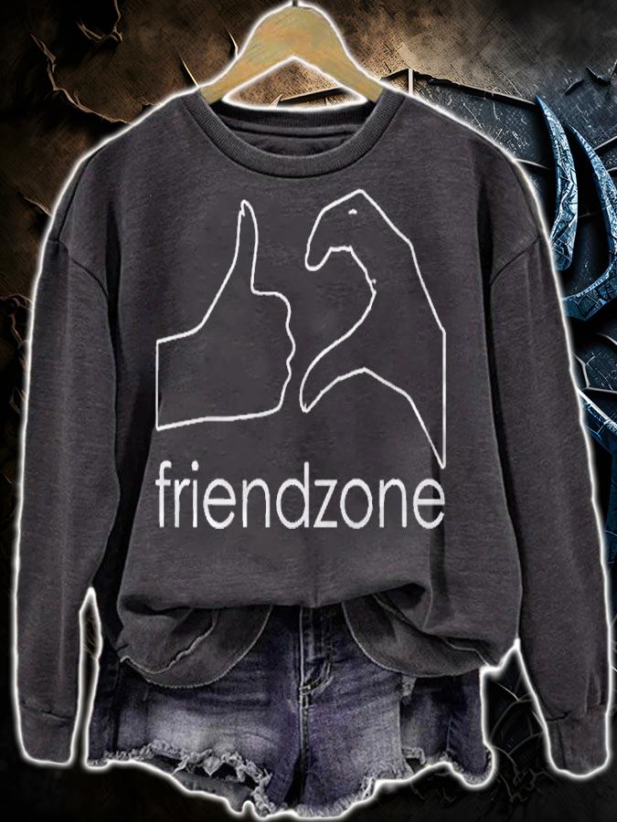 Friendzone (Friend Zone, Funny) Shirt sweatshirt