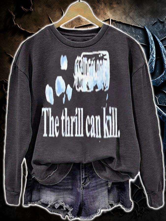Hasan Piker the thrill can kill T-shirt sweatshirt