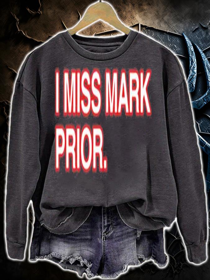 I Miss Mark Prior T-Shirt
