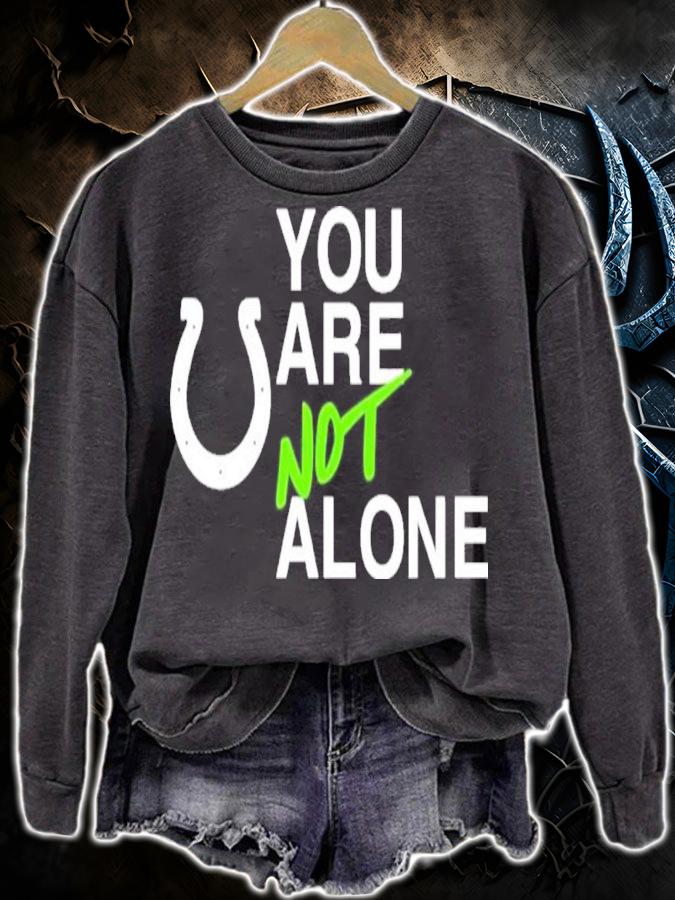 Mascot Indianapolis Colts You Are Not Alone Shirt sweatshirt