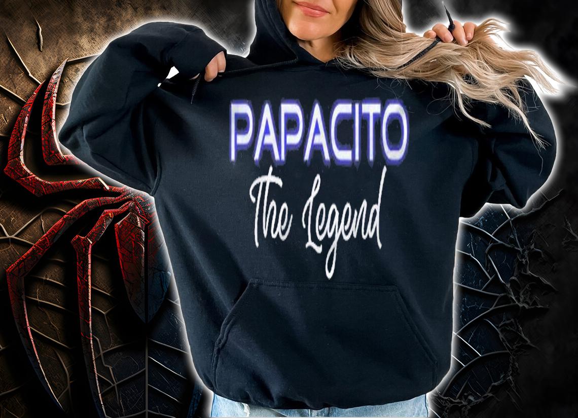 Papacito The Legend Latino Father Apparel Mexican Dad Shirt