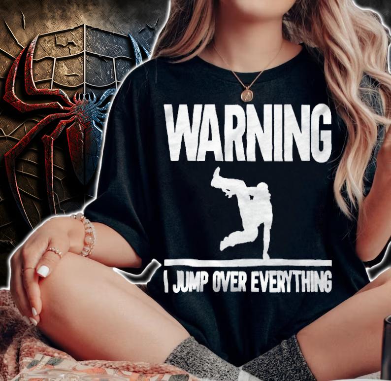 Parkour warning I jump over everything T-shirt woman shirt