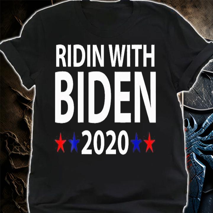 Ridin With Biden Shirt 2020 Vote Joe Biden T-Shirt