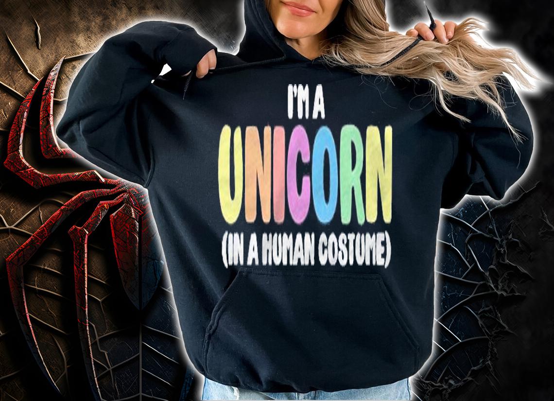 Unicorn Halloween Costume Im A Unicorn Shirt hoodie