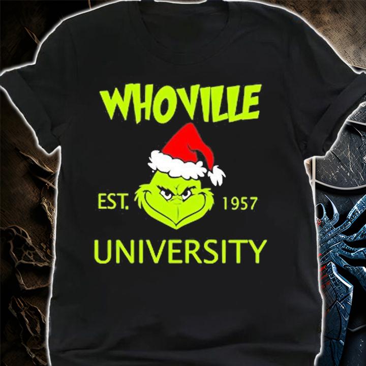 Grinch Whoville University Christmas Shirt shirt