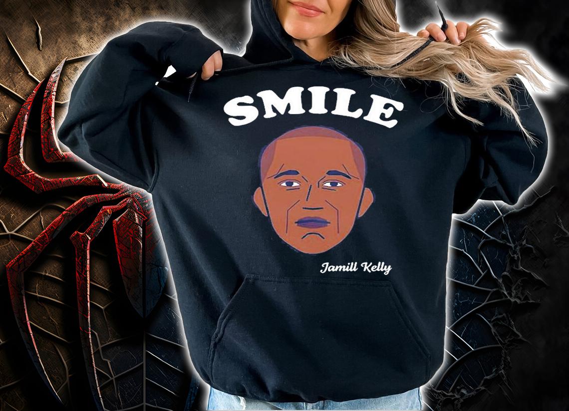 Smile Jamill Kelly T-Shirt hoodie