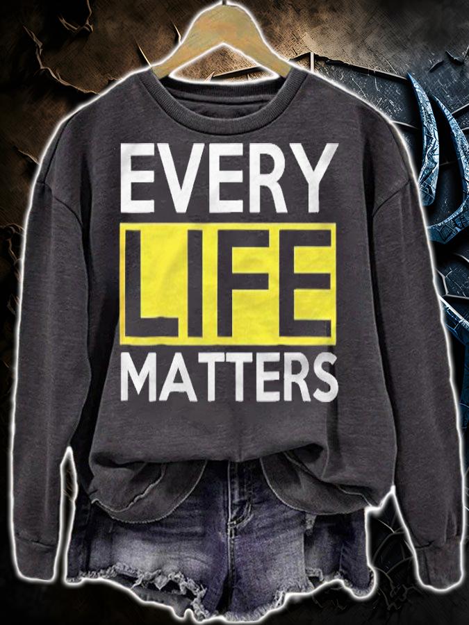 Every Life Matters Shirt