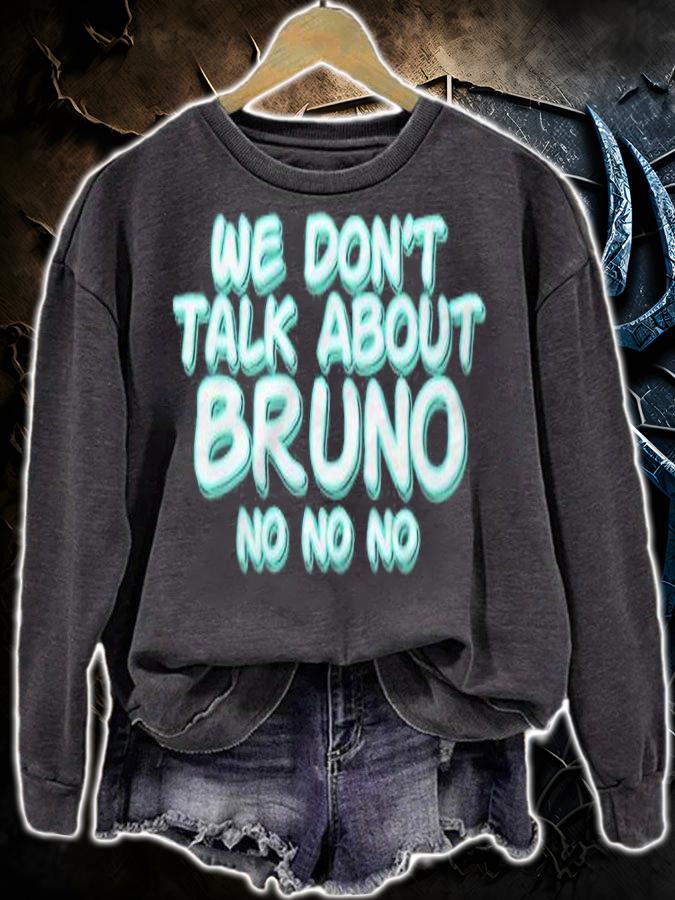 We don't talk about Bruno no no no T-shirt