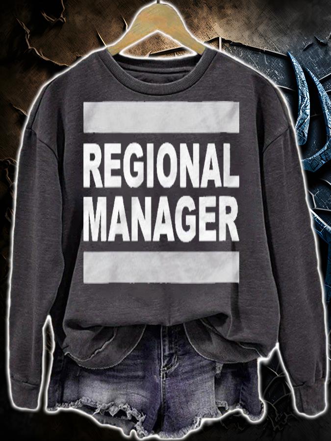 Womens Regional Manager Jobs Shirt sweatshirt