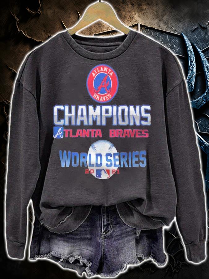 Champions Atlanta Braves World Series 2021 baseball shirt sweatshirt