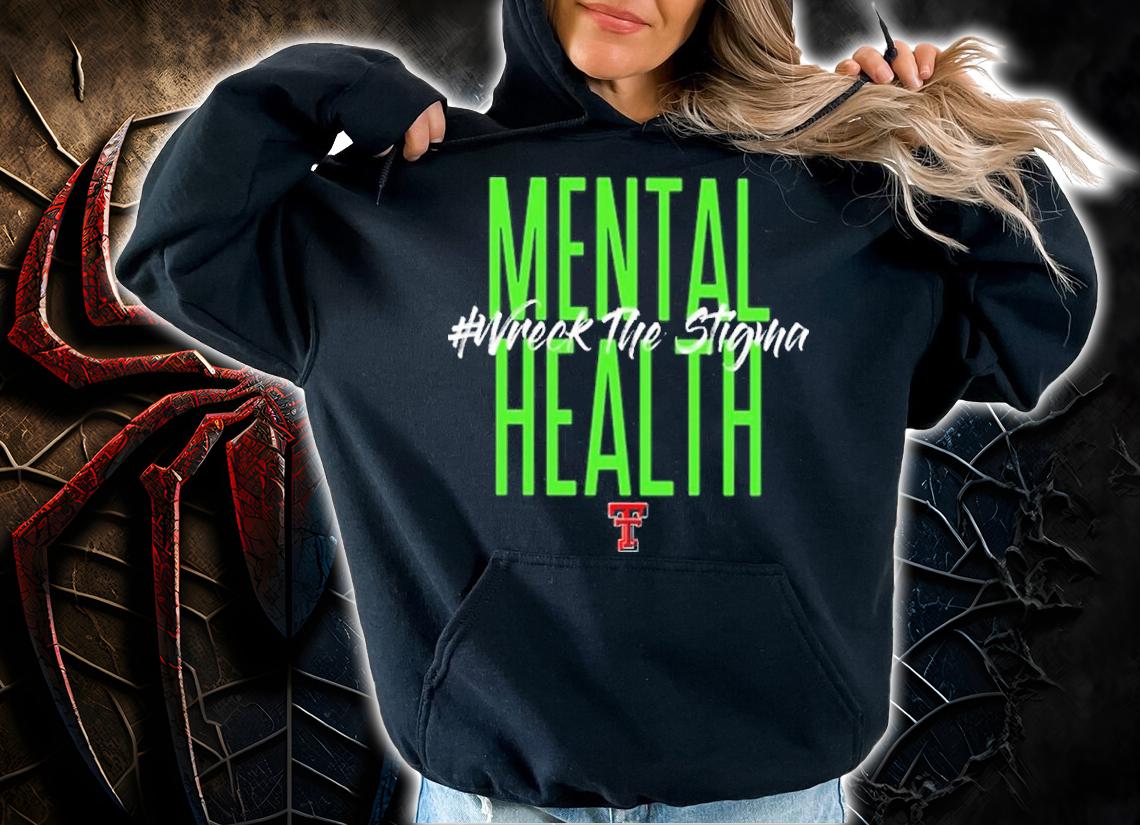 Mental Health Wreck The Stigma Shirt