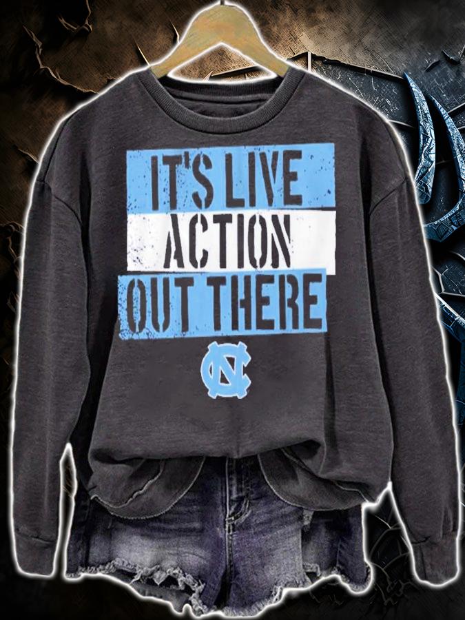 North Carolina Basketball It's Live Action Out There Shirt