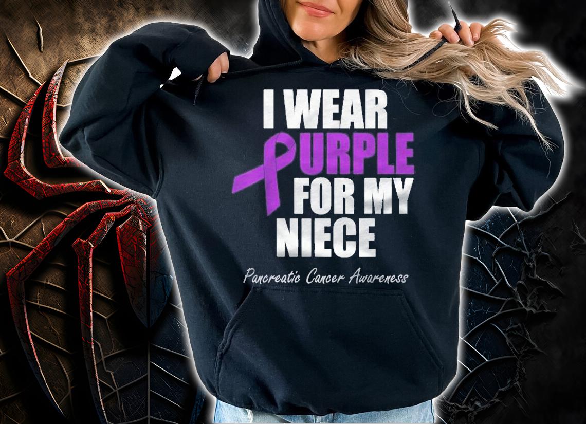 Pancreatic Cancer Awareness I Wear Purple For My Niece Shirt hoodie