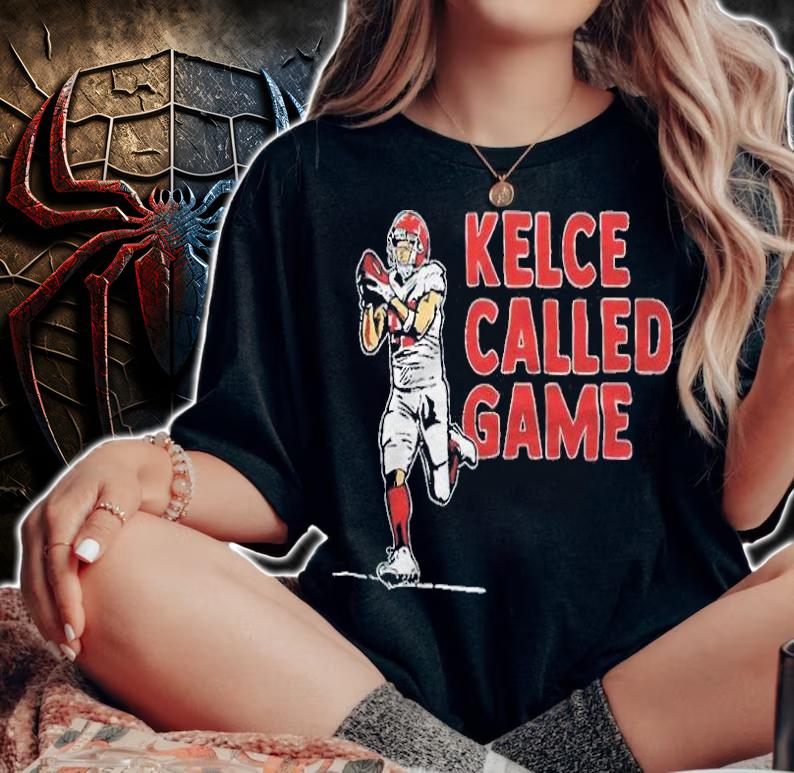 Travis Kelce Called Game T-shirt woman shirt