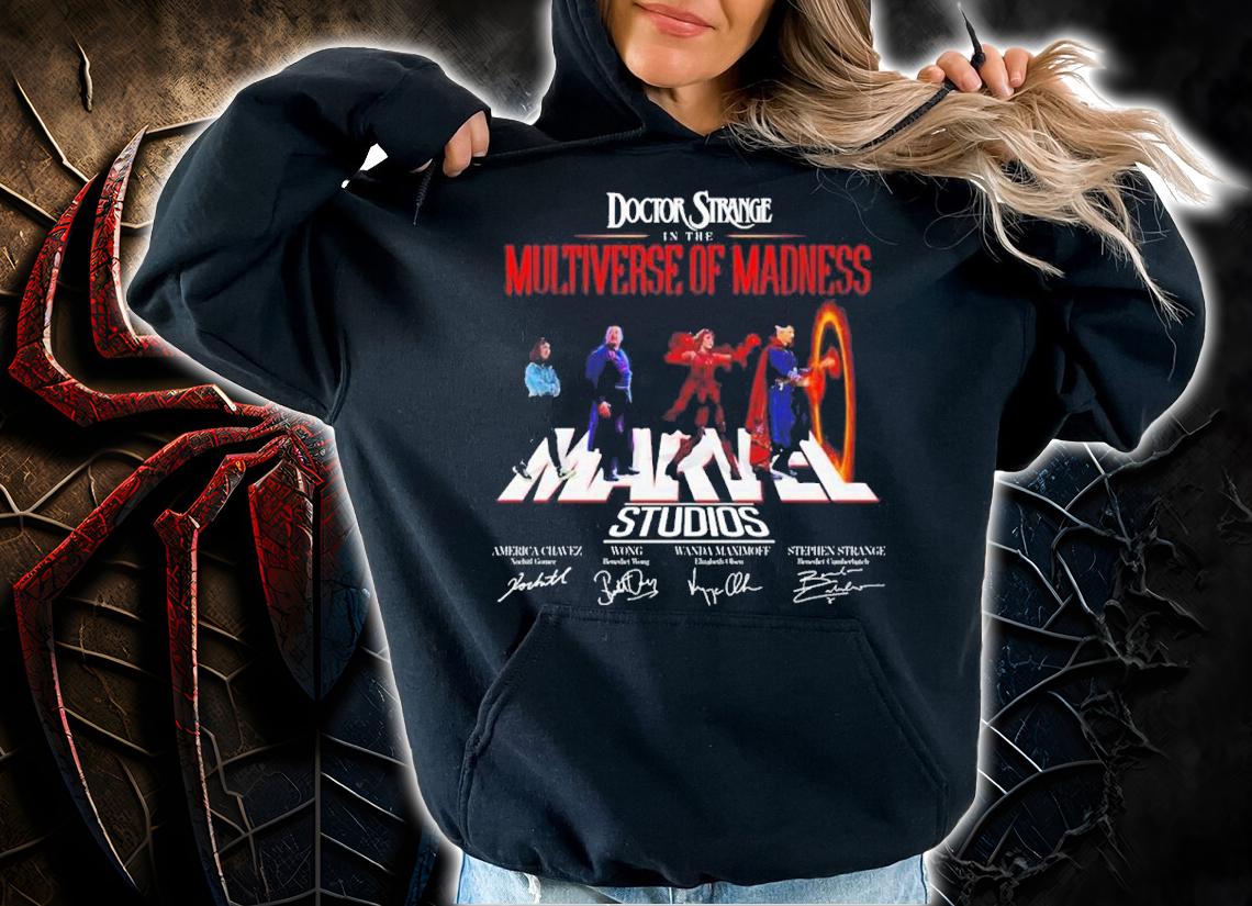 Doctor Strange is the Multiverse Of Madness Studios signature shirt hoodie