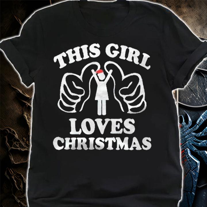 Emily's this girl loves Christmas T-shirt shirt