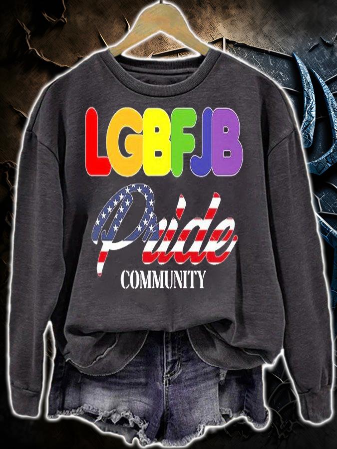 Proud Member Identify As LGBFJB Community Pride Flag Funny T-Shirt sweatshirt