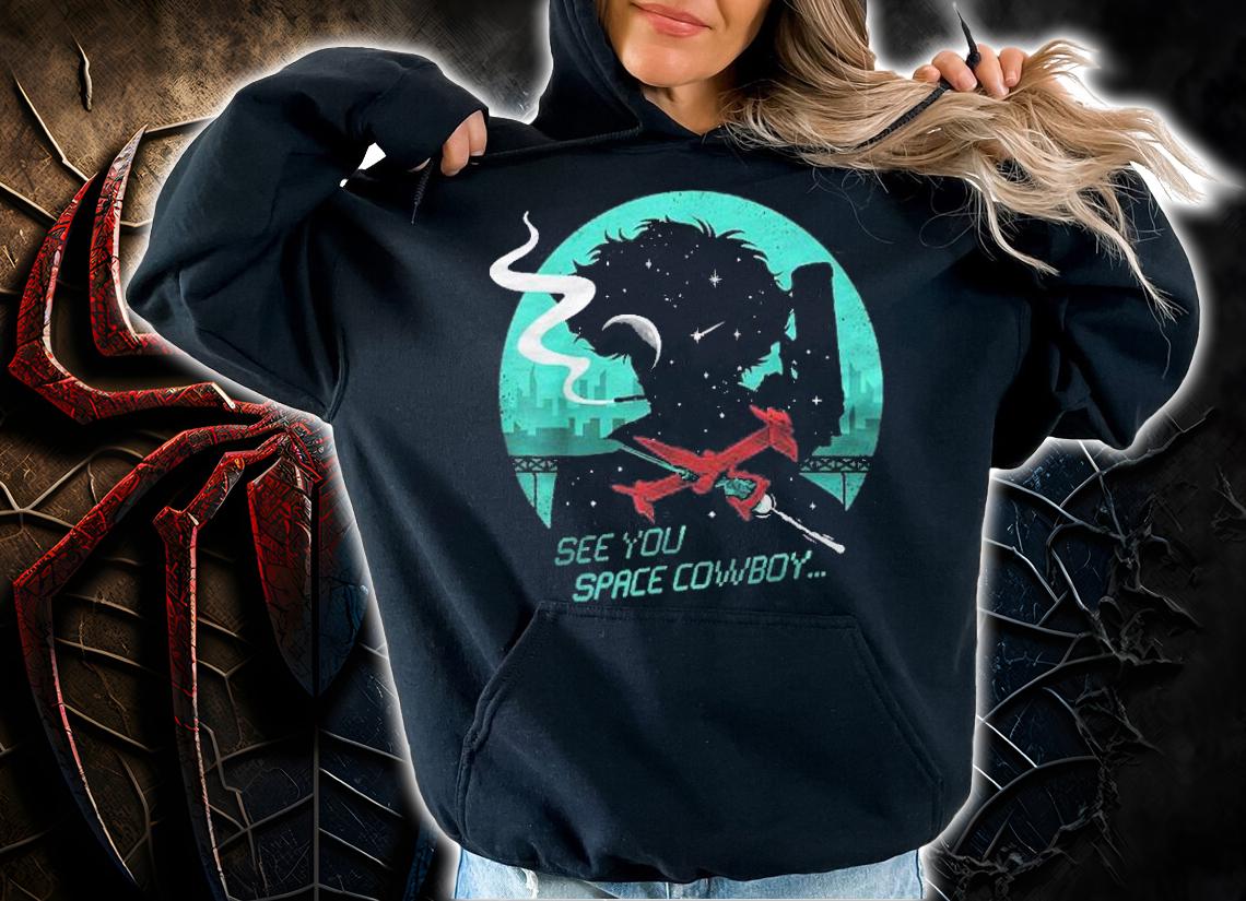 Space Cowboy Cowboy Bebop Shirt For Men Women hoodie