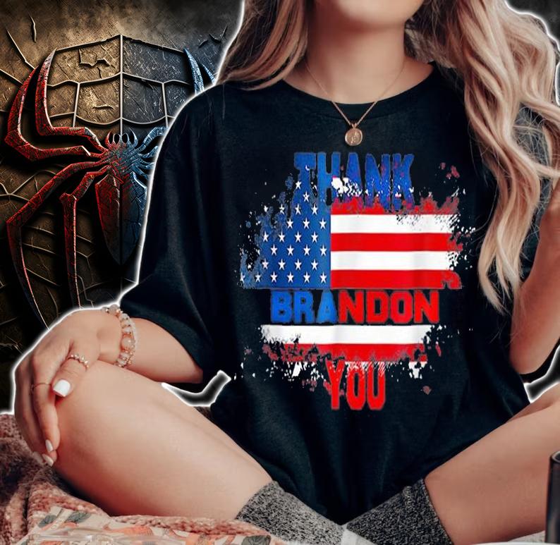 Vintage American Flag Political Republican Thank You Brandon T-Shirt woman shirt