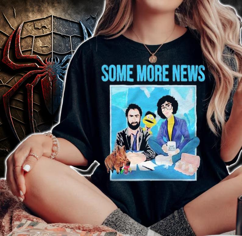 Some More News T-shirt woman shirt