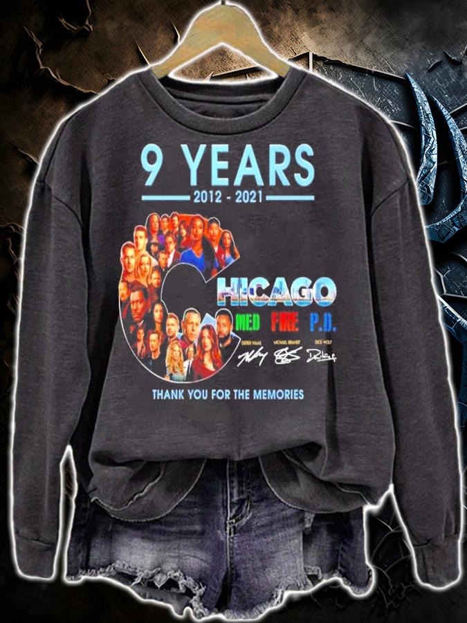 9 years 2012 2021 Chicago Med Fire PD signatures t-shirt sweatshirt