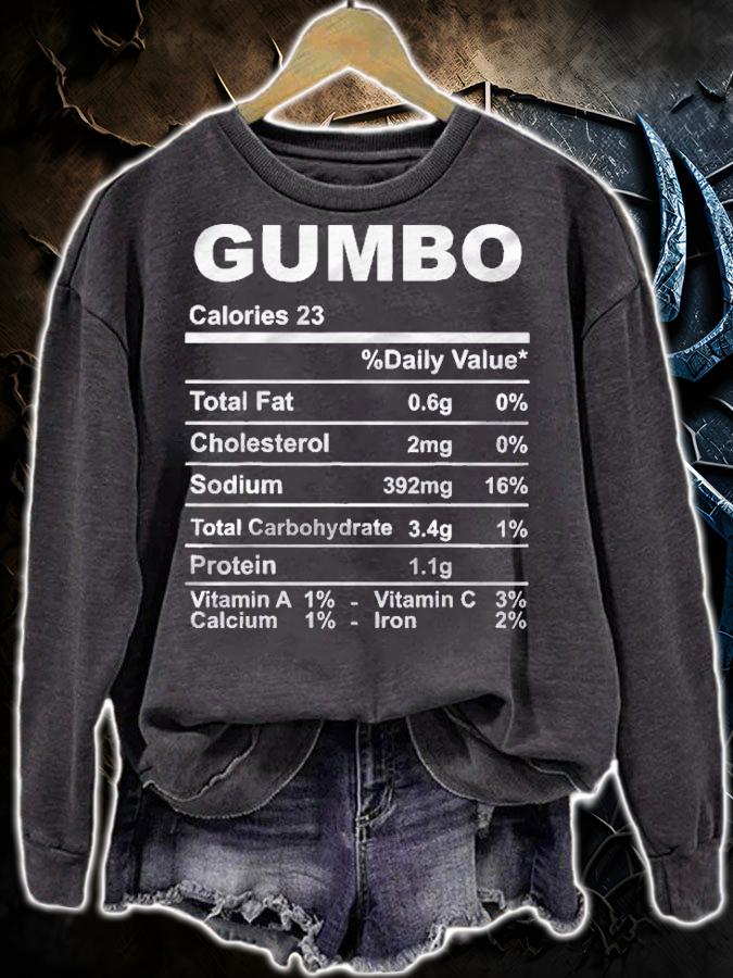 Gumbo Nutrition Facts Thanksgiving Gift Shirt sweatshirt