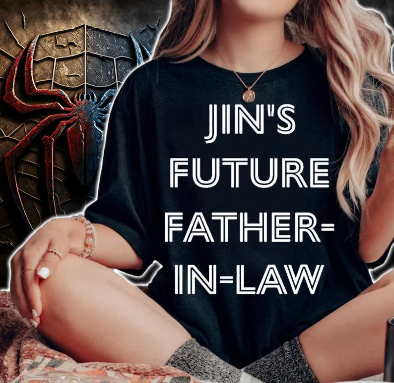 Jins Future Father In Law T-Shirt
