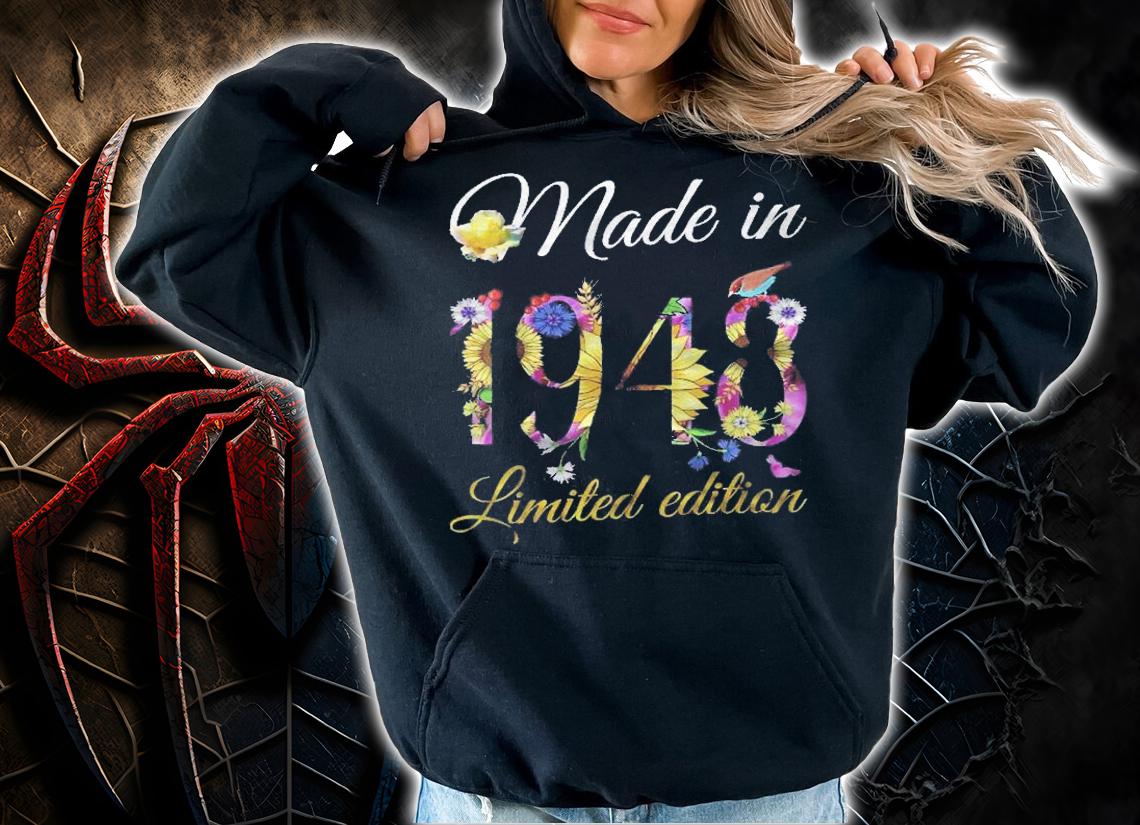 Made In 1948 Tee 73 Years Old Sunflowers Floral 73Rd Birthday Shirt hoodie