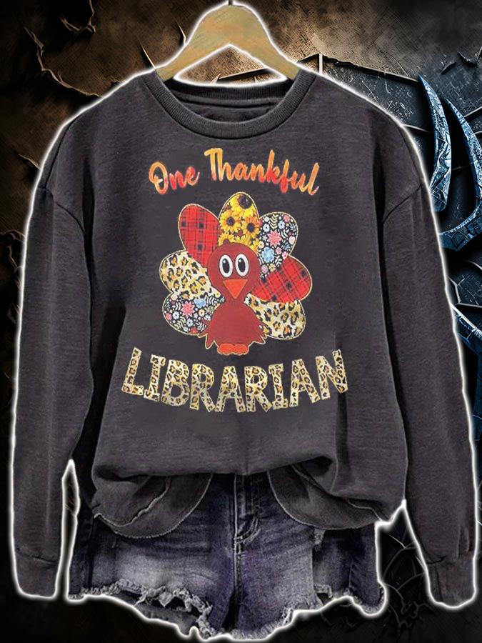 One Thankful Librarian Turkey Thanksgiving Teachers Gifts Shirt sweatshirt