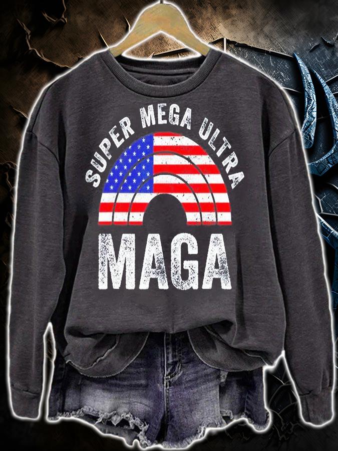 Super Mega Ultra Maga US Flag American Ultra Maga T-Shirt sweatshirt