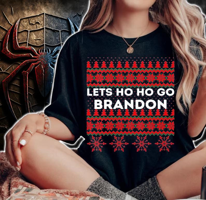 Christmas Lets Ho Ho Go Brandon Ugly Happy Christmas T-Shirt woman shirt