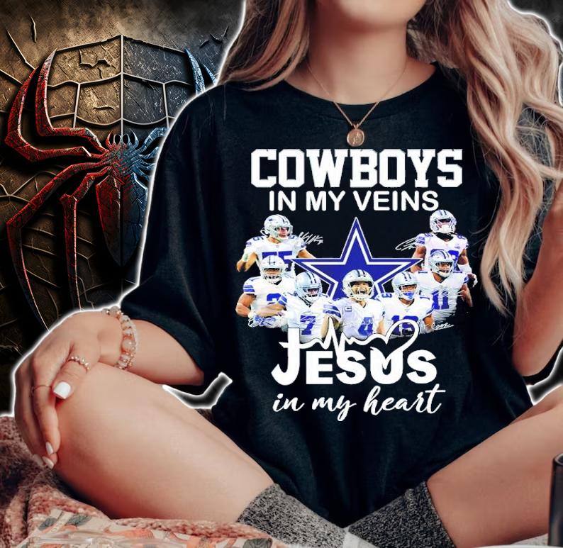 Cowboys In My Veins Jesus In My Heart Shirt woman shirt