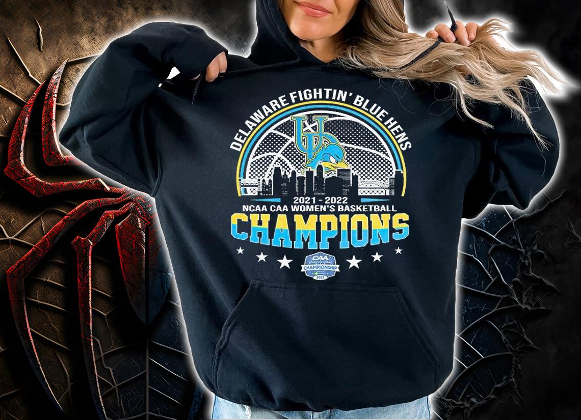 Delaware Fightin_ Blue Hens 2022 NCAA CAA Women's Basketball Champions T-Shirt hoodie