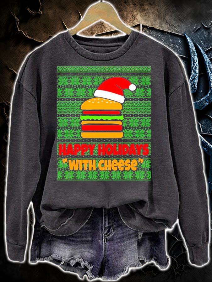 Happy Holidays With Cheese Christmas Ugly Shirt sweatshirt