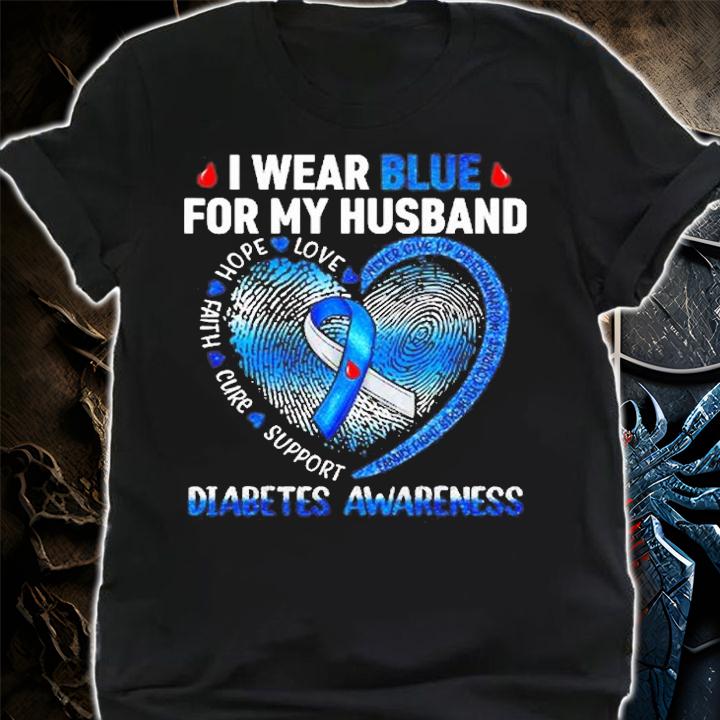 I Wear Blue For My Husband Diabetes Awareness Family T-Shirt shirt