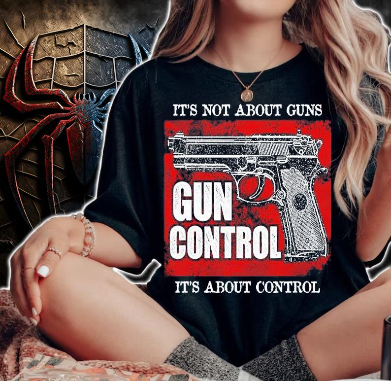 It's Not About Guns Anti Gun Control Patriotic Conservative Gift T-Shirt woman shirt