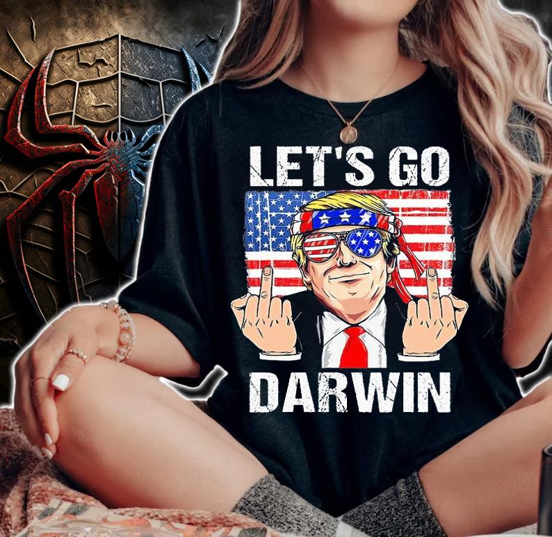 Let's Go Darwin Trump Pro And America Flag Lets Go Darwin Trump Middle Finger T-Shirt woman shirt