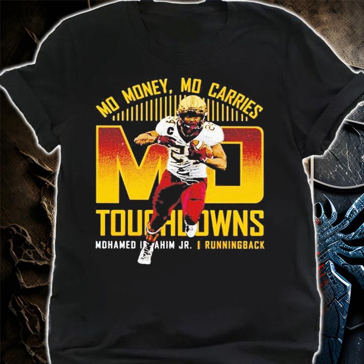 Mohamed Ibrahim JR no money no carries touchdowns shirt shirt