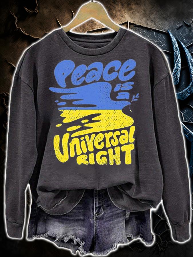 Peace Is A Universal Right Ukraine Flag Colors T-Shirt