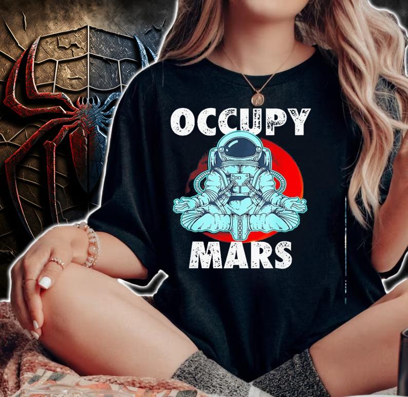 Astronaut Occupy Mars Shirt.Jpg woman shirt