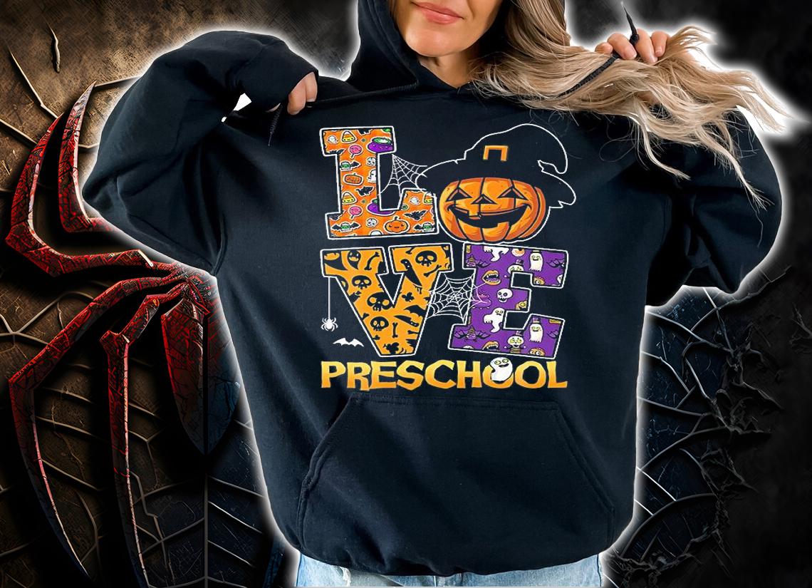 Love Preschool Funny Pumpkin Student Teacher Halloween T-Shirt hoodie